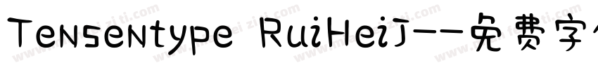 Tensentype RuiHeiJ-字体转换